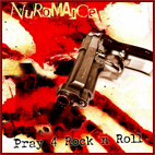 Nuromance Pray 4 Rock'n'roll | MetalWave.it Recensioni