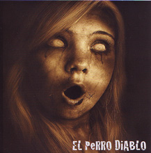 El Perro Diablo El Perro Diablo | MetalWave.it Recensioni