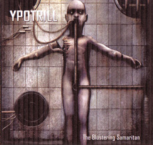 Ypotrill The Blustering Samaritan | MetalWave.it Recensioni