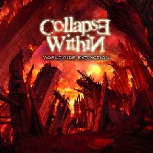 Collapse Within Worldwide Extinction | MetalWave.it Recensioni