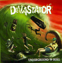 Devastator Underground 'n' Roll | MetalWave.it Recensioni