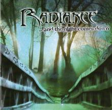 Radiance ...and The Night Comes Down | MetalWave.it Recensioni