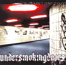 Undersmokingdoors One Minute Underground | MetalWave.it Recensioni