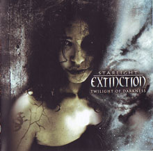 Starlight Extinction Twilight Of Darkness | MetalWave.it Recensioni