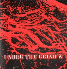 Aa.vv. Under The Grind'n Vol.i | MetalWave.it Recensioni