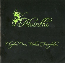 Absinthe Chapter One: Urban Fairytales | MetalWave.it Recensioni