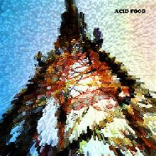 Acid Food Acid Food | MetalWave.it Recensioni