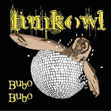 Funkowl Bubo Bubo | MetalWave.it Recensioni