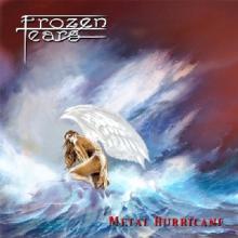 Frozen Tears Metal Hurricane | MetalWave.it Recensioni