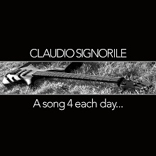 Claudio Signorile A Song 4 Each Day | MetalWave.it Recensioni