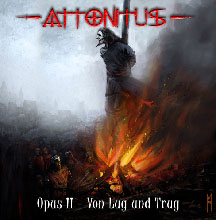 Attonitus Opus Ii - Von Lug Und Trug | MetalWave.it Recensioni