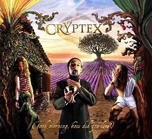 Cryptex Good Morning, How Did You Live? | MetalWave.it Recensioni