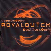 Royal Dutch Royal Dutch | MetalWave.it Recensioni