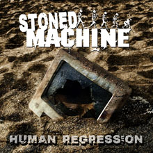 Stoned Machine Human Regression | MetalWave.it Recensioni