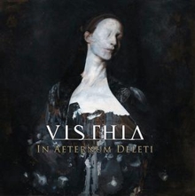 Visthia In Aeternum Deleti | MetalWave.it Recensioni