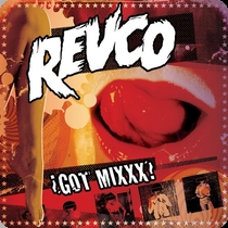 Revco Got Mixxx | MetalWave.it Recensioni