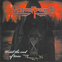 Masterforce Until The End Of Time | MetalWave.it Recensioni