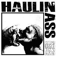 Haulin' Ass Sono Menzogna | MetalWave.it Recensioni