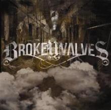 Broken Valves Broken Valves | MetalWave.it Recensioni