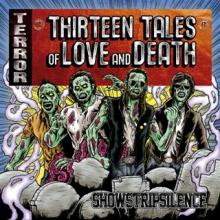 Showstripsilence 13 Tales Of Love And Death | MetalWave.it Recensioni