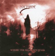 Nocturne Where The Shadows Stalk | MetalWave.it Recensioni