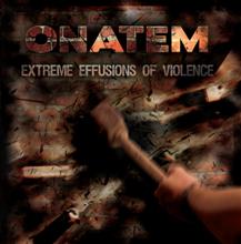 Onatem Extreme Effusions Of Violence | MetalWave.it Recensioni