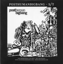 Posthumanbigbang Posthumanbigbang | MetalWave.it Recensioni