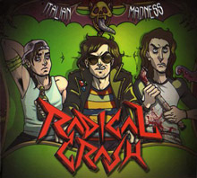 Radical Crash Italian Madness | MetalWave.it Recensioni