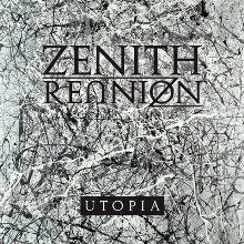 Zenith Reunion Utopia | MetalWave.it Recensioni