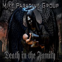 Mike Paradine Group Death In The Family | MetalWave.it Recensioni