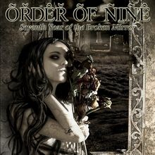 Order Of Nine Seventh Year Of The Broken Mirror | MetalWave.it Recensioni