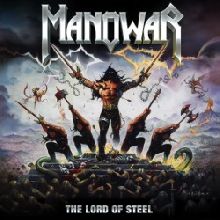 Manowar The Lord Of Steel | MetalWave.it Recensioni