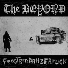 The Beyond Frostbitepanzerfuck | MetalWave.it Recensioni