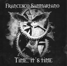 Francesco Sammartano Time, It's Time | MetalWave.it Recensioni