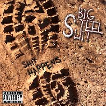 Big Steel Shit Shit Happens | MetalWave.it Recensioni