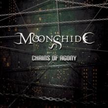 Moonshide Chains Of Agony | MetalWave.it Recensioni