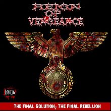 Reign Of Vengeance The Final Solution; The Final Rebellion | MetalWave.it Recensioni