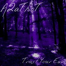 A2athot Trust Your Ear | MetalWave.it Recensioni