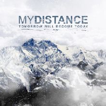 My Distance Tomorrow Will Become Today | MetalWave.it Recensioni