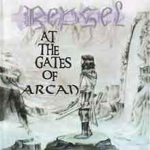 Repsel At The Gates Of Arcan | MetalWave.it Recensioni