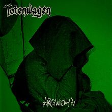 Totenwagen Argwohn | MetalWave.it Recensioni