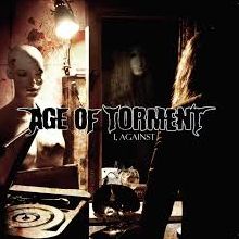 Age Of Torment I, Against | MetalWave.it Recensioni