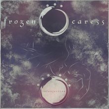 Frozen Caress Introjection | MetalWave.it Recensioni