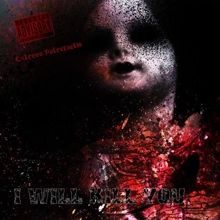 I Will Kill You Extrema Putrefactio | MetalWave.it Recensioni