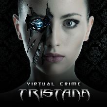 Tristana Virtual Crime | MetalWave.it Recensioni