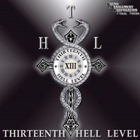 Thirteenth Hell Level Thirteenth Hell Level | MetalWave.it Recensioni