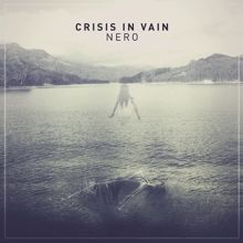 Crisis In Vain Nero | MetalWave.it Recensioni