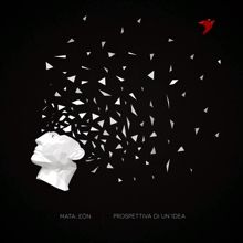 Matalen Prospettiva Di Un'idea | MetalWave.it Recensioni