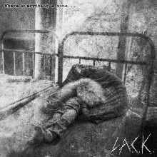 L.a.c.k. Where Everything's Gone | MetalWave.it Recensioni