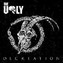 The Ugly Decreation | MetalWave.it Recensioni